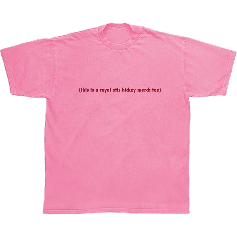 Royel Otis - (this is a royel otis hickey merch tee) pink t-shirt